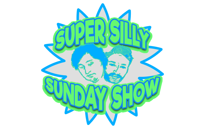 Super Silly Show